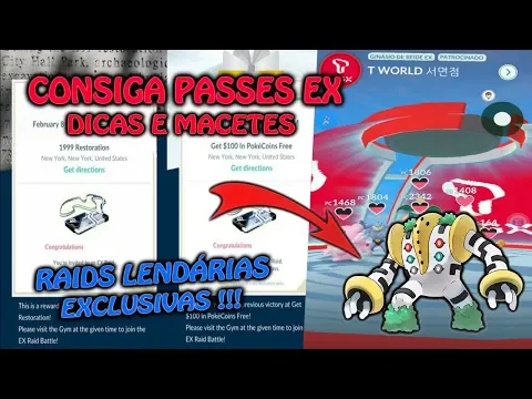CONSIGA PASSES EX PARA RAID LENDÁRIAS EXCLUSIVAS/ SAIBA DE TUDO/
POKÉMON GO COM FAKE GPS 2020