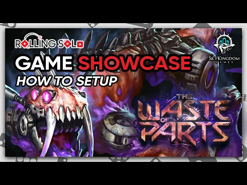 The Waste of Parts | Solo Playthrough | How To Setup