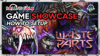 The Waste of Parts | Solo Playthrough | How To Setup