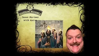 The Acts Preview - with Jason and Katie from The Boardgame Mechanics