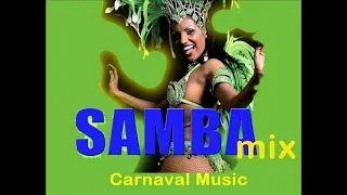 Samba Mix :  Carnaval Music