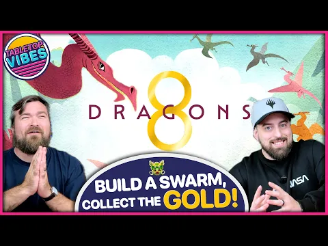 8 Dragons | Circle The Kingdoms, Build Your Swarm, Expand Your Lair, And BRING HOME THE GOLD