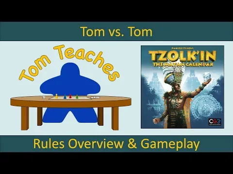 Tom Teaches Tzolk'in (Rules Overview & Gameplay)