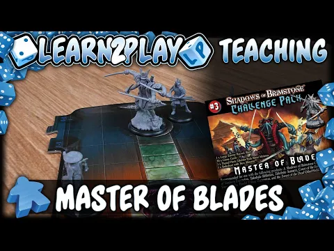 Learn to Play Presents: Shadows of Brimstone Challenge pack 3