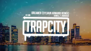 Axwell Λ Ingrosso - Dreamer (Sylvain Armand Remix)