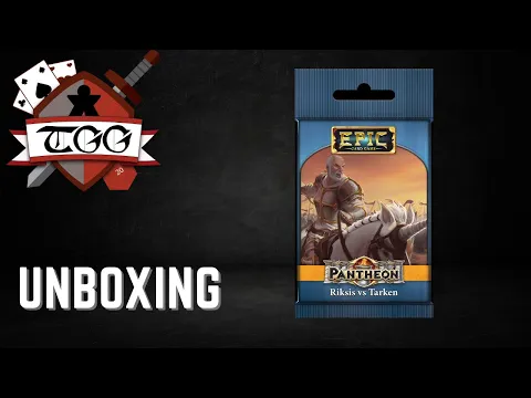 Epic Card Game: Pantheon – Riksis vs Tarken Unboxing