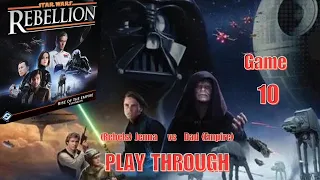 Star Wars Rebellion Game 10 with RotE 3/10/24