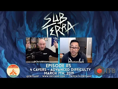 Sub Terra EP5 - Advanced 4 Cavers - Crit Camp