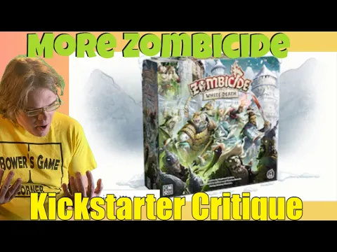 Zombicide: White Death - Kickstarter Critique Review