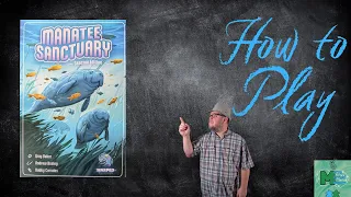 Manatee Sanctuary - 2 Player How to Play