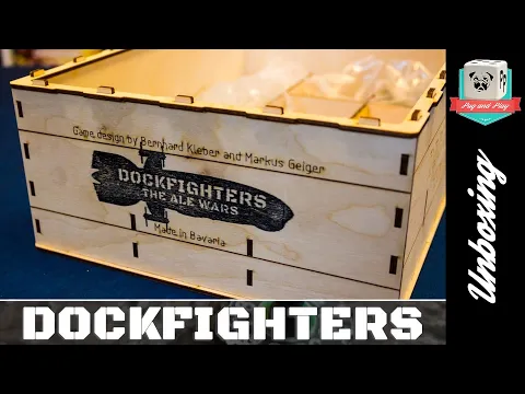 [Unboxing] Dockfighters : The Ale Wars (3D Artlab / prototype) - Alors, on ouvre la boite?