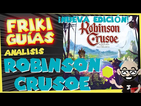 Robinson Crusoe: Edición Coleccionista - Maldito Games - Abrimos la caja
