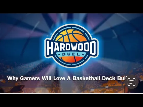 Why gamers will love the two player basketball deck builder Hardwood Duel!