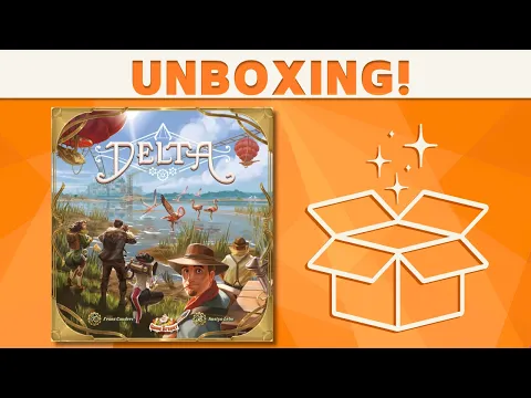 Delta - Unboxing!