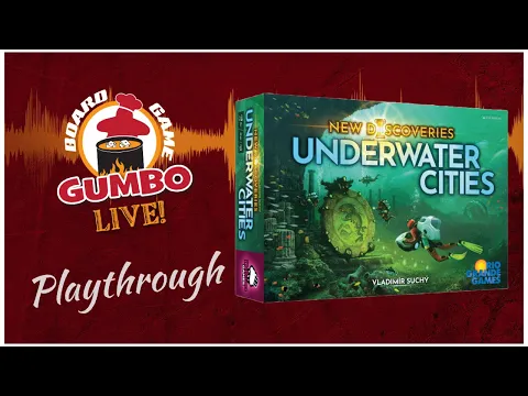 Underwater Cities playthrough with the New Discoveries expansion! (2p)