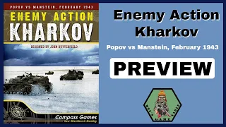 Moe previews Enemy Action: Kharkov