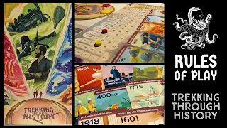 How to Play #39 - Trekking through History