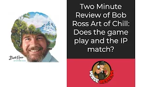 Bob Ross Art of Chill by Purge Reviews: Two Minute Review