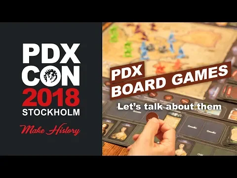 PDXCON 2018 - The Board Games