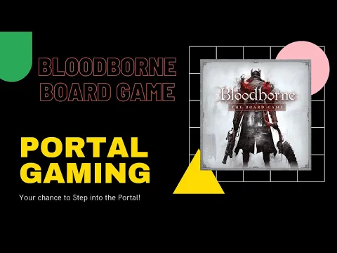 Bloodborne Board Game