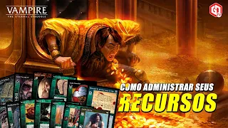 Aprenda a administrar seus RECURSOS | Vampire The Eternal Struggle (VTES)