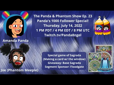 The Panda & Phantom Show Ep. 23 | Live Playthrough of Sagrada + Glory Expansion from Floodgate