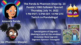 The Panda & Phantom Show Ep. 23 | Live Playthrough of Sagrada + Glory Expansion from Floodgate
