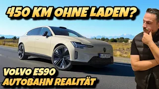 Autobahn Realität Volvo ES90 Single Motor: Reichweite, Verbrauch & Ladezeit im Alltag! #ev