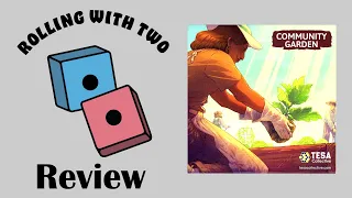 Rolling With Reviews: Community Garden