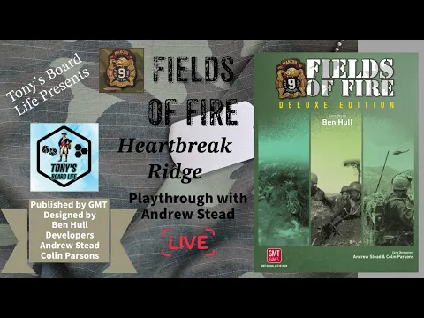 Fields of Fire Heartbreak Ridge Campaign with Andrew Stead Part 1