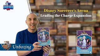 Disney Sorcerer's Arena Epic Alliances Leading the Charge Unboxing