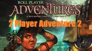 Roll Player Adventures, Servants of Azema, 2 Player Episode 6