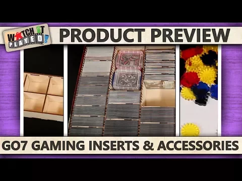 Product Preview - Go7 Gaming Inserts and Accessories