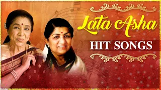 LATA & ASHA HITS | Asha Lata Hits | Evergreen Old Classic Songs Collection | Asha Bhosle, Lata Didi
