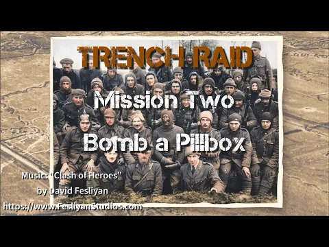 Trench Raid 2B