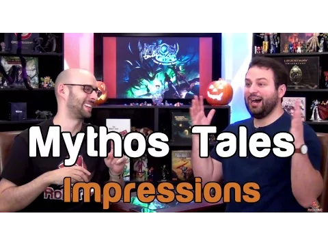 Mythos Tales Impressions | Roll For Crit
