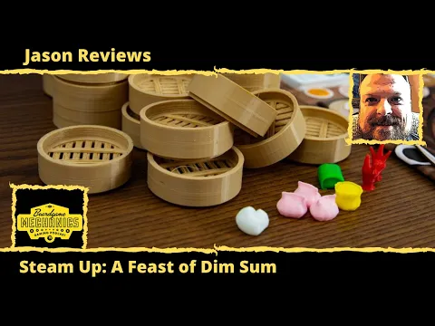 Jason's Board Game Diagnostics of Steam Up: A Feast of Dim Sum