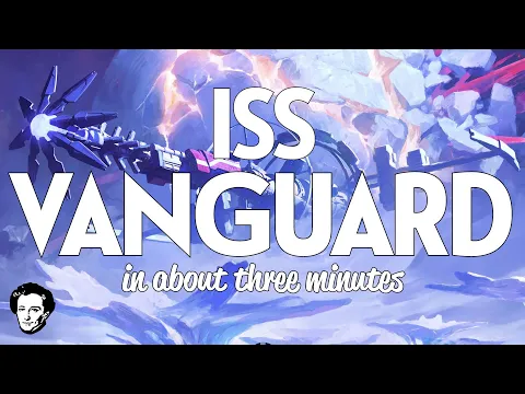 ISS Vanguard in about 3 minutes