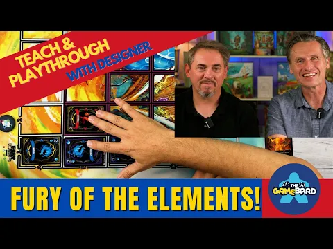 Fury of the Elements TEACH and PLAYTHROUGH with Designer Mark Symanski