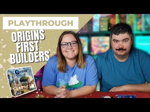 Origins First Builders | Board Game Playthrough