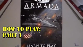 Star Wars Armada In-Depth Tutorial: Part 1