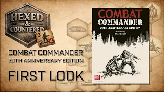 Combat Commander 20th Anniversary Edition (GMT) - First Look