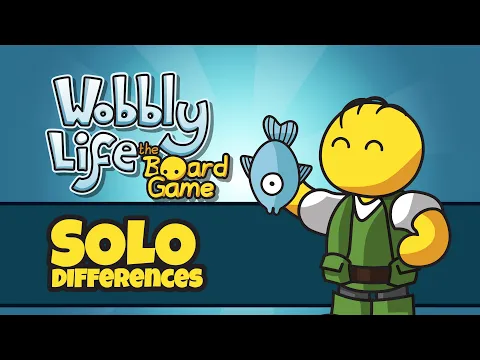 Wobbly Life the Board Game - Solo Differences