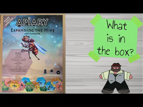 Apiary: Expanding the Hive - Unboxing