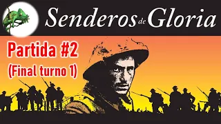 Partida comentada a Senderos de Gloria #2