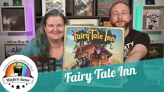 Wir zeigen euch: Fairy Tale Inn
