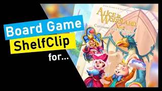 ShelfClips: Alice in Wordland: Curiouser and Curiouser (Short Board Game Preview)