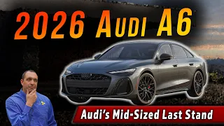 2026 Audi A6 First Drive | Gasping For Air Or A Breath Of New Life?