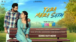 Tera Mera Sath Happy Raikoti Video Song