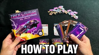 Trick to the Future | How to Play